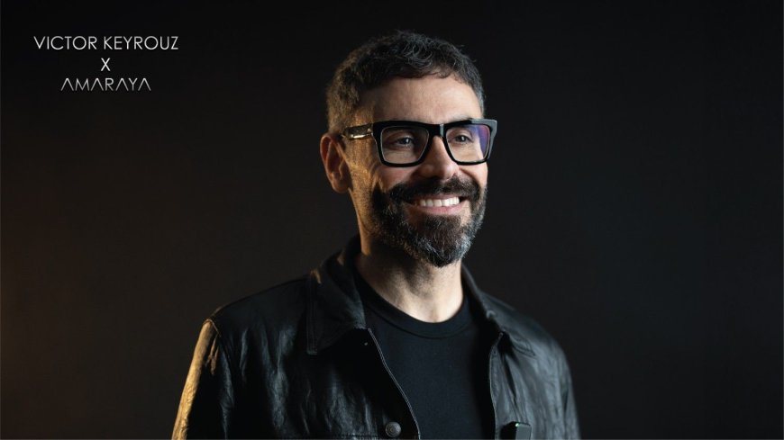 Redefining Radiance: Inside Dubai’s Elite Beauty Sanctuary, Victor Keyrouz X Amaraya