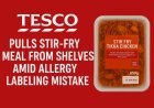 Tesco Pulls Stir-Fry Meal from Shelves Amid Allergy Labeling Mistake